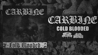 CARBINE - COLD BLOODED [OFFICIAL EP STREAM] (2016) SW EXCLUSIVE