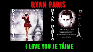 Ryan Paris - I love you je táime ( Starcrew 84´s " Space Mix " ) Instrumental