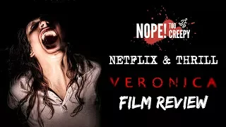 "VERONICA" Review | Netflix & Thrill