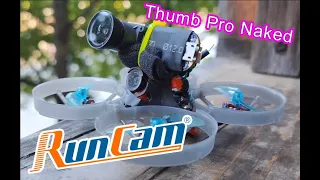 Naked RunCam Thumb PRO 4k on 75mm 1s Whoop