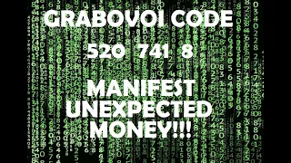 Grabovoi Codes + Numbers 520  741  8 - Manifest Unexpected Money & Resources