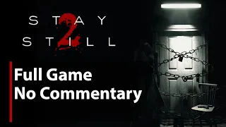 Stay Still 2 | Full Game | No Commentary