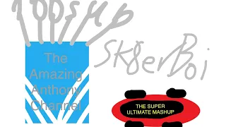 Sk8er Boi The Super Ultimate Mashup