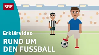 Die Grundlagen des Fussballs – einfach erklärt | Kindervideos | SRF Kids