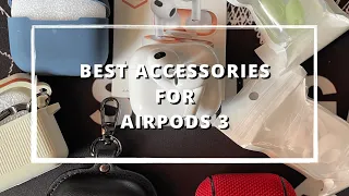 Best Accessories for AirPods 3