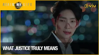 What Justice Truly Means | Again My Life | Viu Original