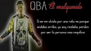 QBA - El Mal Querido LETRA 'Link de descarga