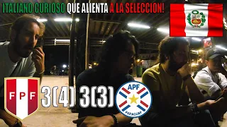 PERÚ (4) 3 - 3 (3) PARAGUAY | ITALIANO CURIOSO NOS APOYA!! | REACCION PENALES l COPA AMÉRICA 2021