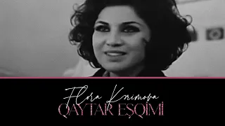 Flora Kərimova — Qaytar Eşqimi | 1972