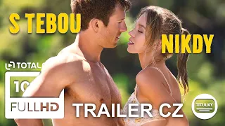 S tebou nikdy (2024) CZ HD trailer #komedie