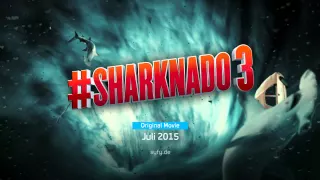 Sharknado 3 – David Hasselhoff – #Hoffnado – Syfy