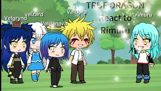 True dragon react to Rimuru