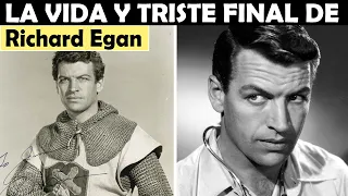 La Vida y El Triste Final de Richard Egan