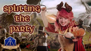 Splitting The Party | 1 For All | D&D Comedy Web-Series