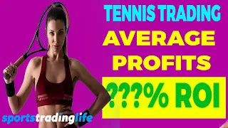 My Average Tennis Trading Profits Per Trade [REVEALED]