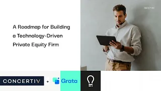 (Webinar) A Roadmap for Building a Technology-Driven Private Equity Firm