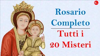 ROSARIO COMPLETO | 20 MISTERI DEL ROSARIO | Gaudiosi, Dolorosi, Luminosi, Gloriosi