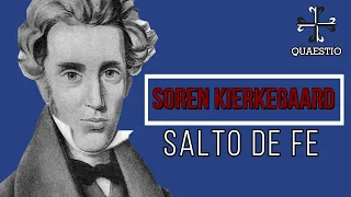 Soren Kierkegaard: El Salto De Fe