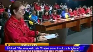 Lückert: "Padre nuestro de Chávez es un insulto a la iglesia"