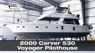 2000 Carver 530 Voyager Pilothouse 54 ft