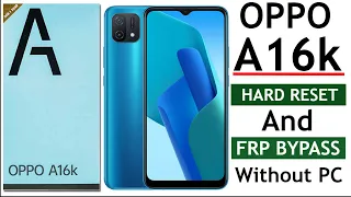 Oppo A16k Cph2349 Hard Reset And Frp Bypass Without Pc New Method 2023  || *#813# Code Not Working