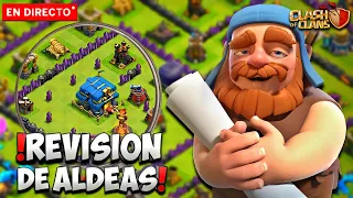 REVISANDO SUS ALDEAS en directo II Clash of Clans Guillenlp28