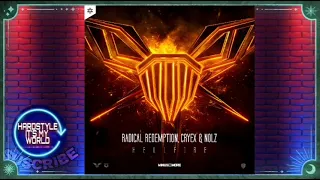 Radical Redemption & Cryex Ft. NOLZ - Hellfire (Rawstyle/Music) (HIMW)