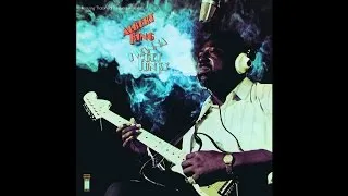 Albert King - I Wanna Get Funky