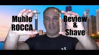 Muhle ROCCA Safety Razors Review and Shave!