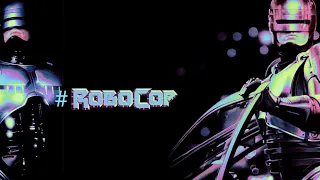 RoboCop Tribute (Re-Upload)