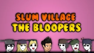 The Chronicles of Slum Village: The Bloopers