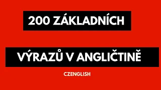 200 základních výrazů v angličtině - Poslouchejte a učte se