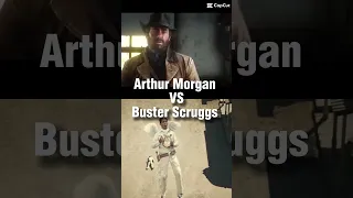 Arthur Morgan vs buster scruggs #reddeadredemption #shorts #rdr2 #vs