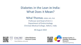 Diabetes in the Lean in India: What Does it Mean? - Prof. Nihal Thomas