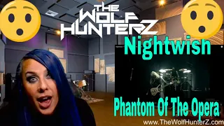 Nightwish "The Phantom Of The Opera" with lyrics | The Wolf HunterZ Reactions