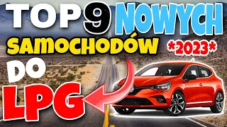 TOP 9 Nowych samochodów do LPG  [ 2022 - 2023 ]