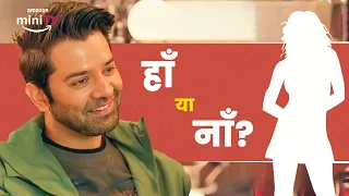 Barun Sobti Propose His Bestfriend | Badtameez Dil | Amazon miniTV