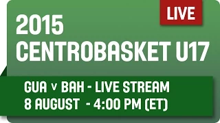 Guatemala v Bahamas - Group 18 - 2015 Centrobasket U17 Championship