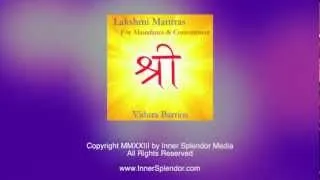 Shri Suktam - An Ancient Vedic Hymn Praising the Goddess Lakshmi - Vidura Barrios