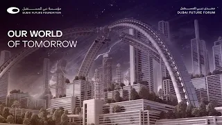 The Future We Make - Dubai Future Forum 2022