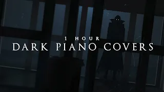 1 Hour of Dark Piano Covers | Dark Piano Covers of Everything Vol. 1