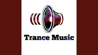 Trance Music (Instrumental)