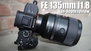 Sony FE 135mm f1.8 G Master - IN-DEPTH review