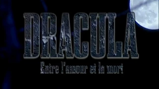 Dracula. Entre l'amour et la mort. Trailer