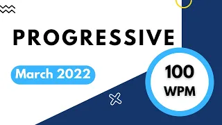 100 WPM | Progressive | March 2022 | Ex 11 | Shorthand Dictation