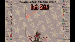 Winter Faction War 2024: Left Side!