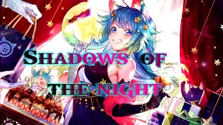 NightCore - Shadows of the Night ( Gigi D' Agostino Ft. Boostedkids )