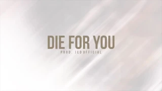 The Weeknd - Die For You (INSTRUMENTAL) [Prod. Jed Official]