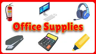 Learn Names of Stationery items and Office Supplies