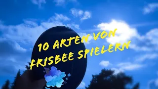 10 Arten von Frisbee spielen